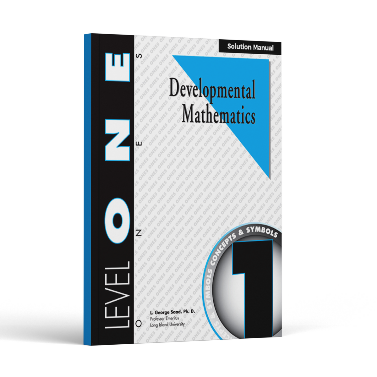 Developmental Mathematics: Level 1 Solution Manual | Pre K - 1st Grade Math Curriculum | Ones: Concepts and Symbols (12 Month Access)