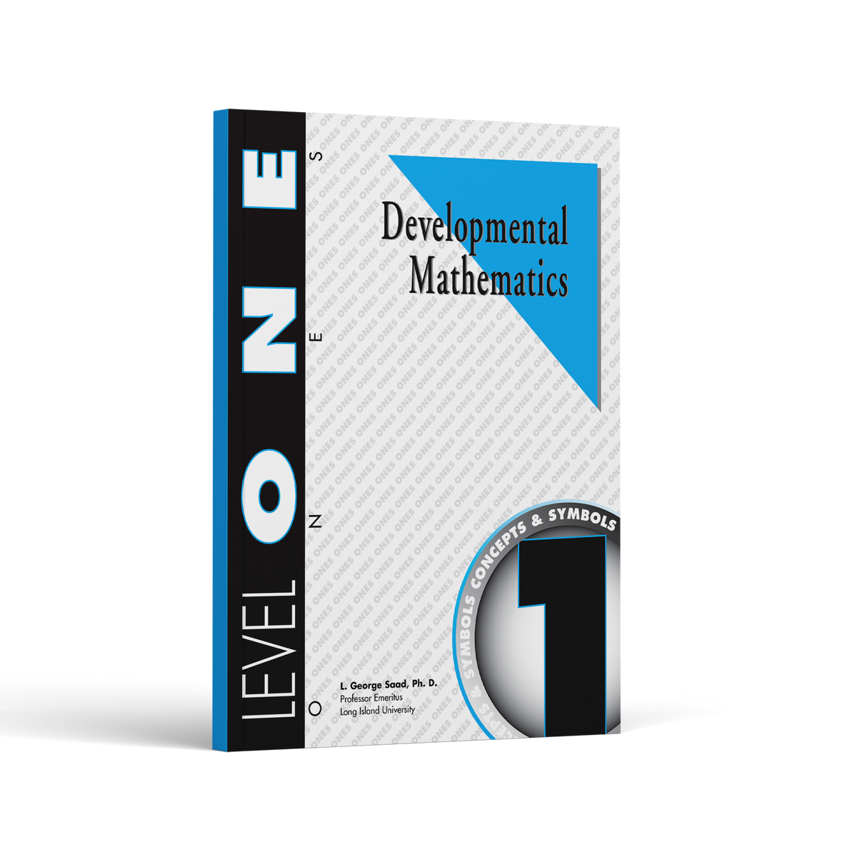 Developmental Mathematics: Level 1 Student Workbook | Pre K - 1st Grade Math Curriculum | Ones: Concepts and Symbols (18 Month Access)