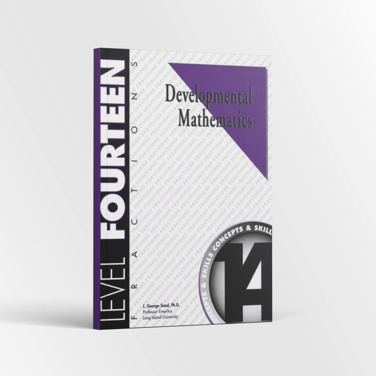 Developmental Mathematics: Level 14 Student Workbook | 7th Grade - 8th Grade Math Curriculum | Fractions: Concepts and Skills (6 Month Access)