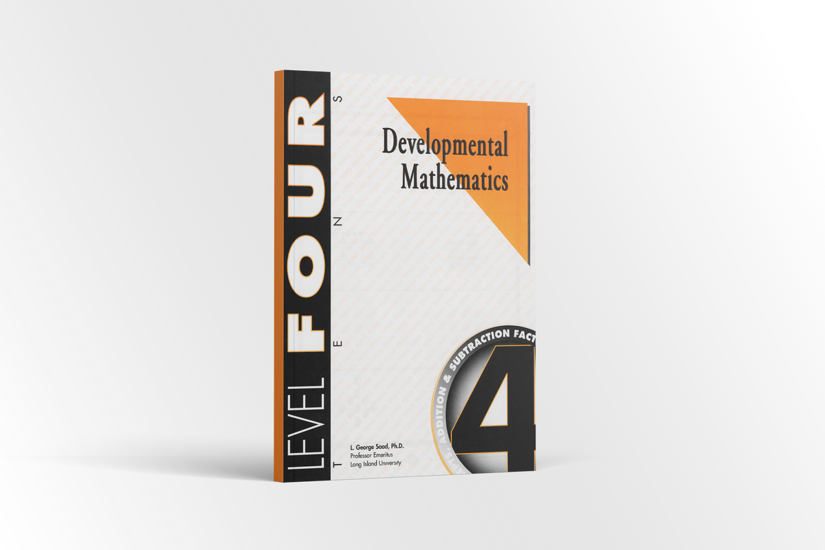 Developmental Mathematics: Level 4 Student Workbook | 4th Grade Math Curriculum | Tens: Concepts Addition and Subtraction Facts (18 Month Access)