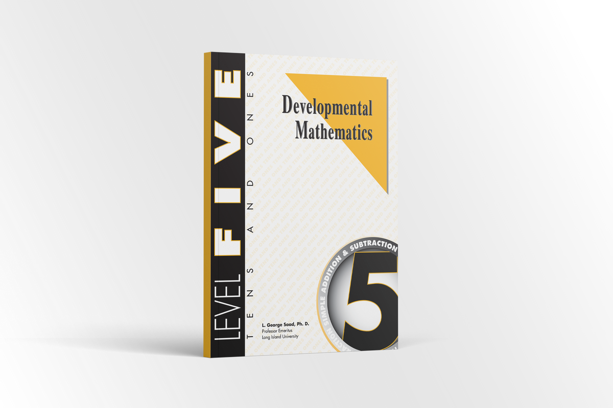 Developmental Mathematics: Level 5 Student Workbook | 4th Grade Math Curriculum | Tens & Ones: Simple Additions and Subtractions (12 Month Access)